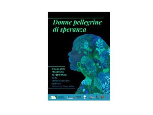 8 marzo 2025 - Donne Pellegrine di Speranza - Preghiera al femminile